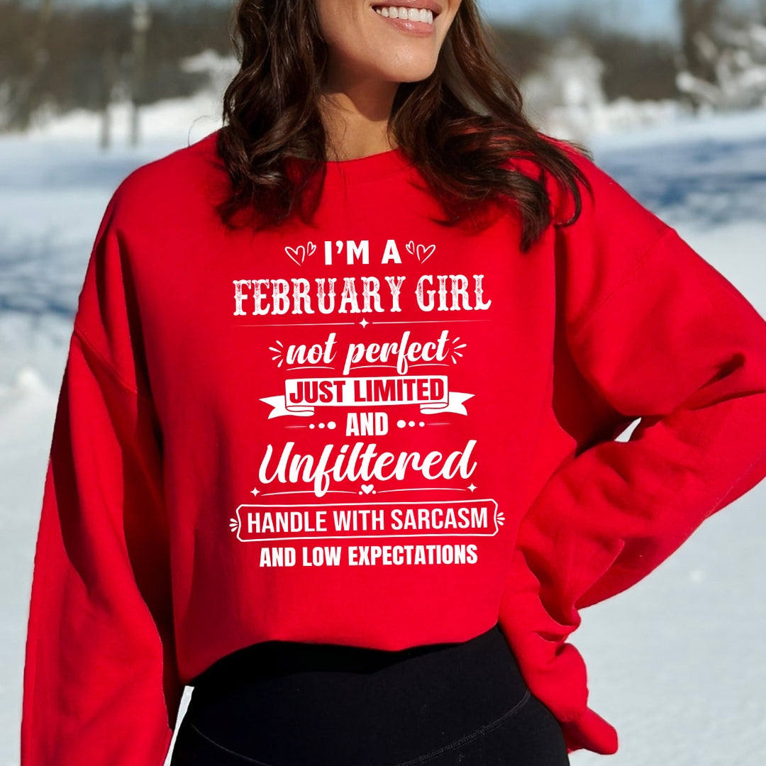 February Girl Not Perfect Just Limited - Sweatshirt & Hoodie - Cozy & Soft