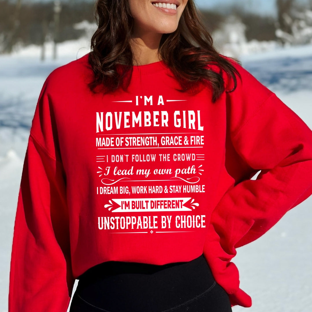 November Girl Unstoppable By Choice - Sweatshirt & Hoodie - Cozy & Soft