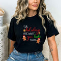 The Holidays Are What You Bake Them - Bella canvas