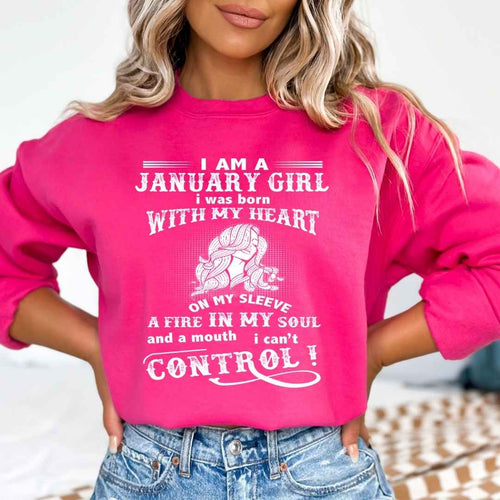 A Fire In My Soul (January Girl ) - Sweatshirt & Hoodie - Cozy & Soft