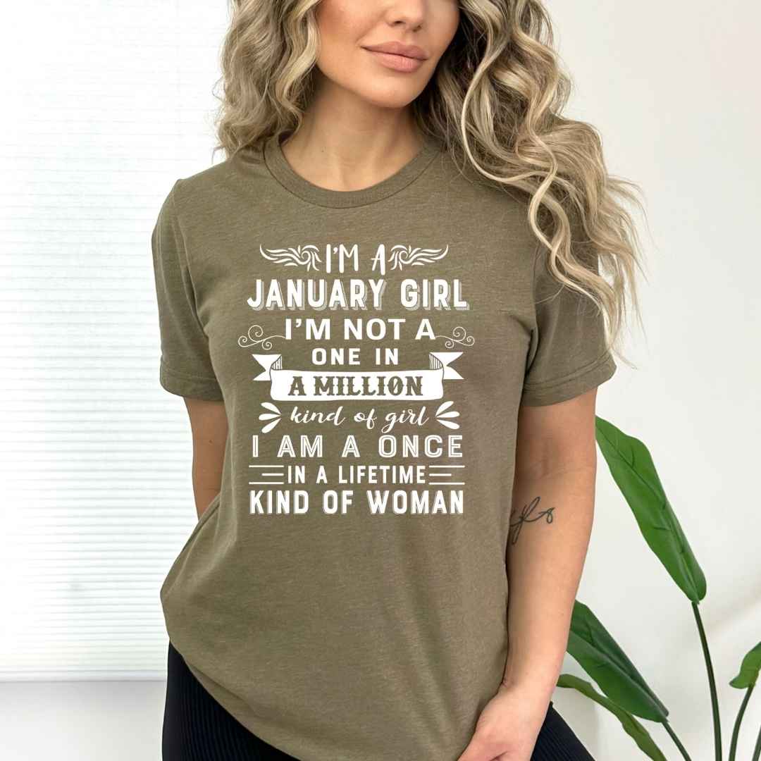 I'm January Girl (Once In A Lifetime) - Bella Canvas