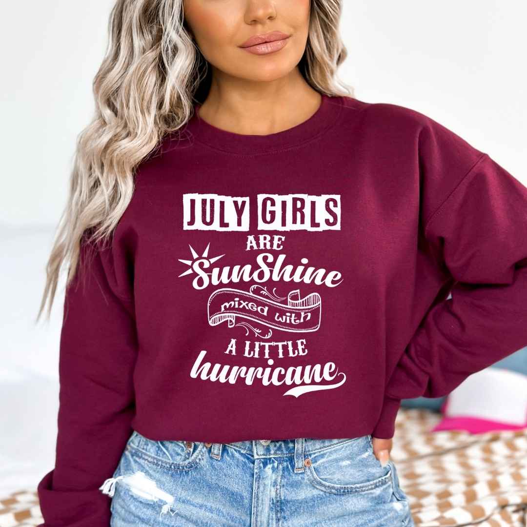July Girl Are Sunshine - Sweatshirt & Hoodie