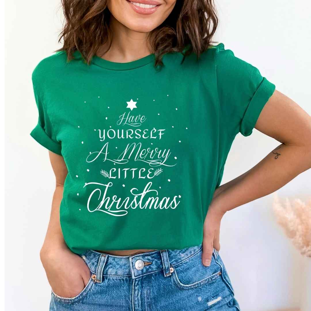 Have Yourself A Merry Little Christmas - Unisex T-Shirt