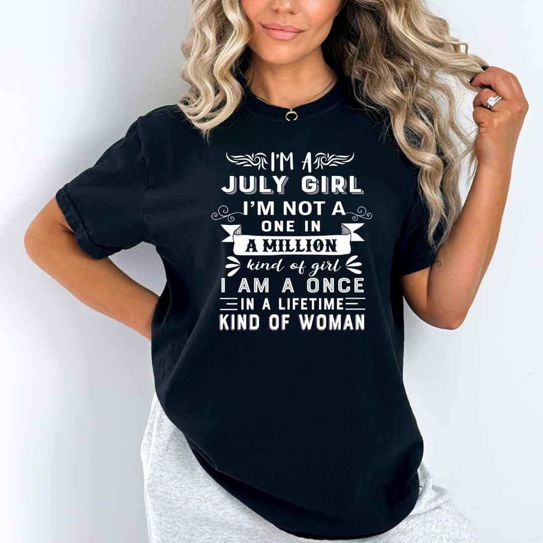 I'm July Girl (Once In A Lifetime) - Bella Canvas