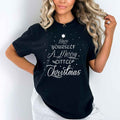 Have Yourself A Merry Little Christmas - Unisex T-Shirt