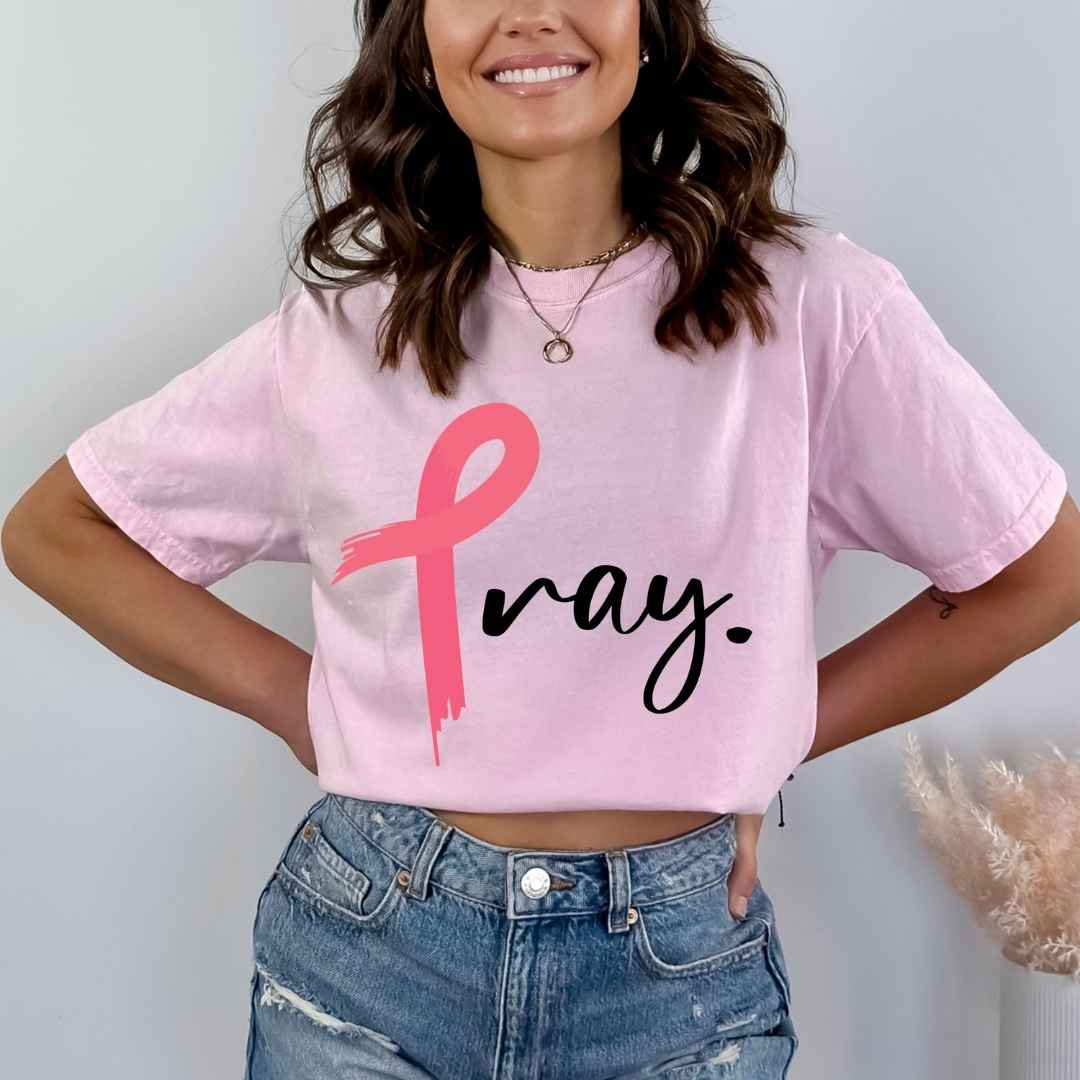 Pray (Cancer) - Bella Canvas