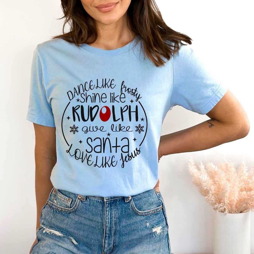 Dance like frosty shine like - Bella Canvas