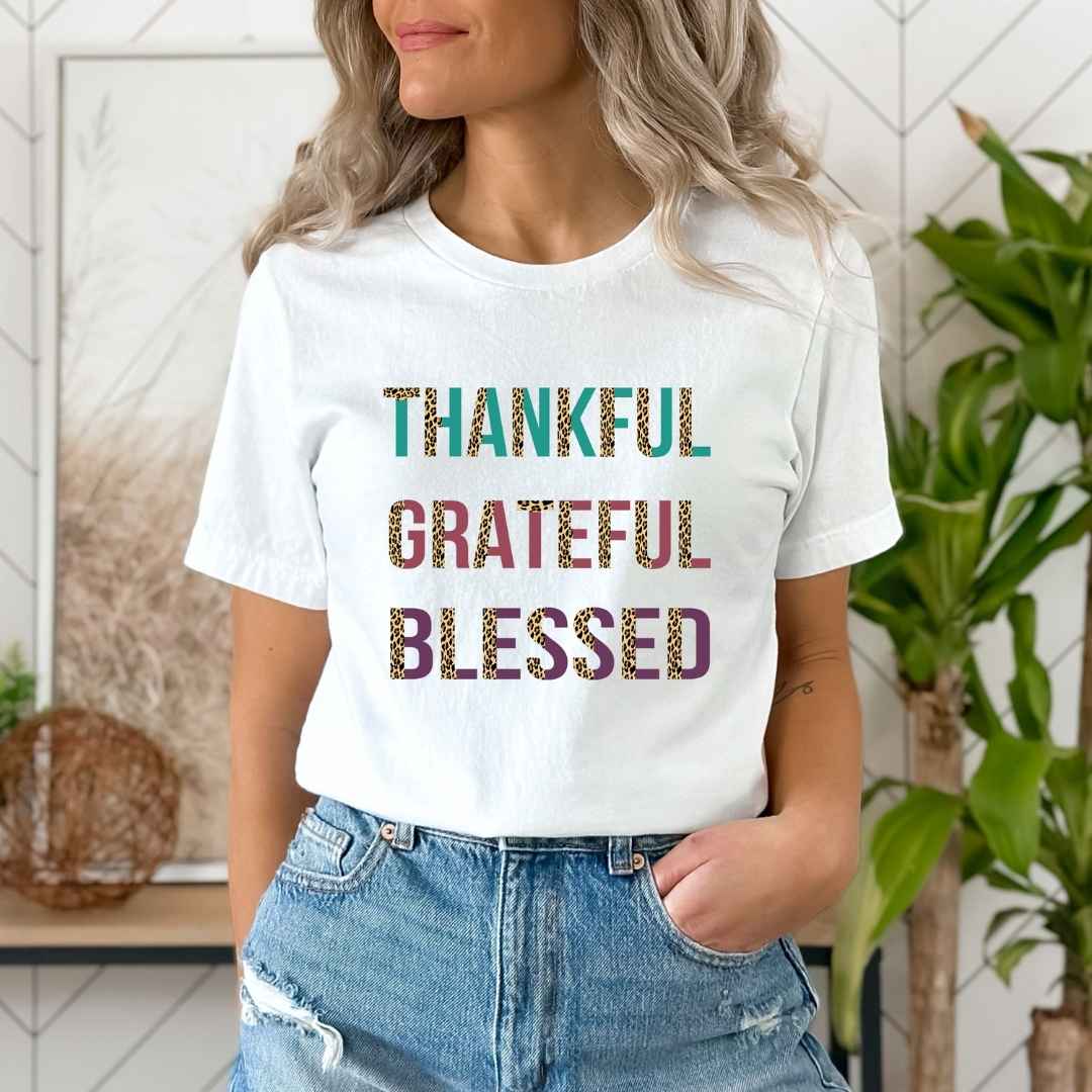 Thankful Grateful Blessed - Unisex T-Shirt