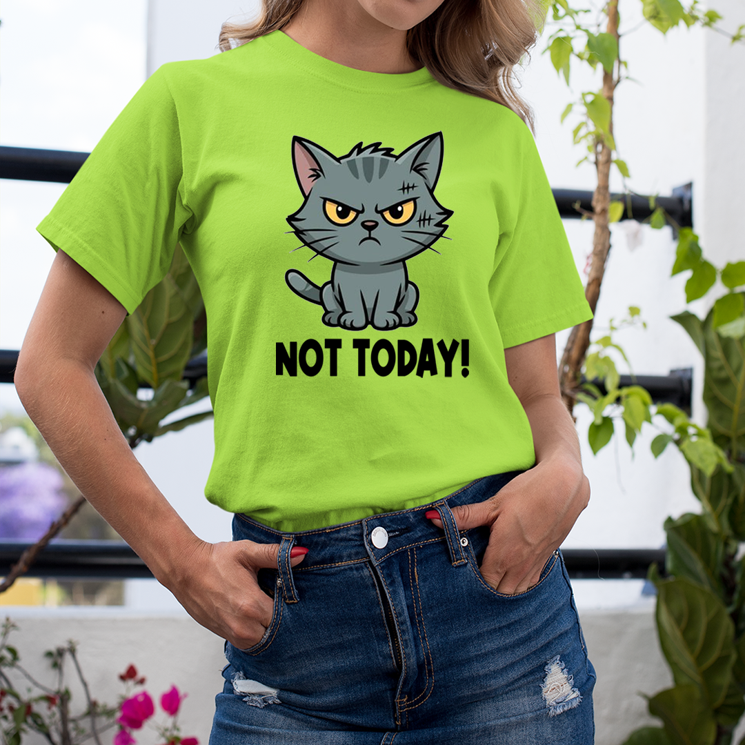 No Today - Unisex T-Shirt