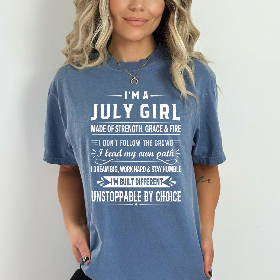 July Girl Unstoppable By Choice - Bella Canvas