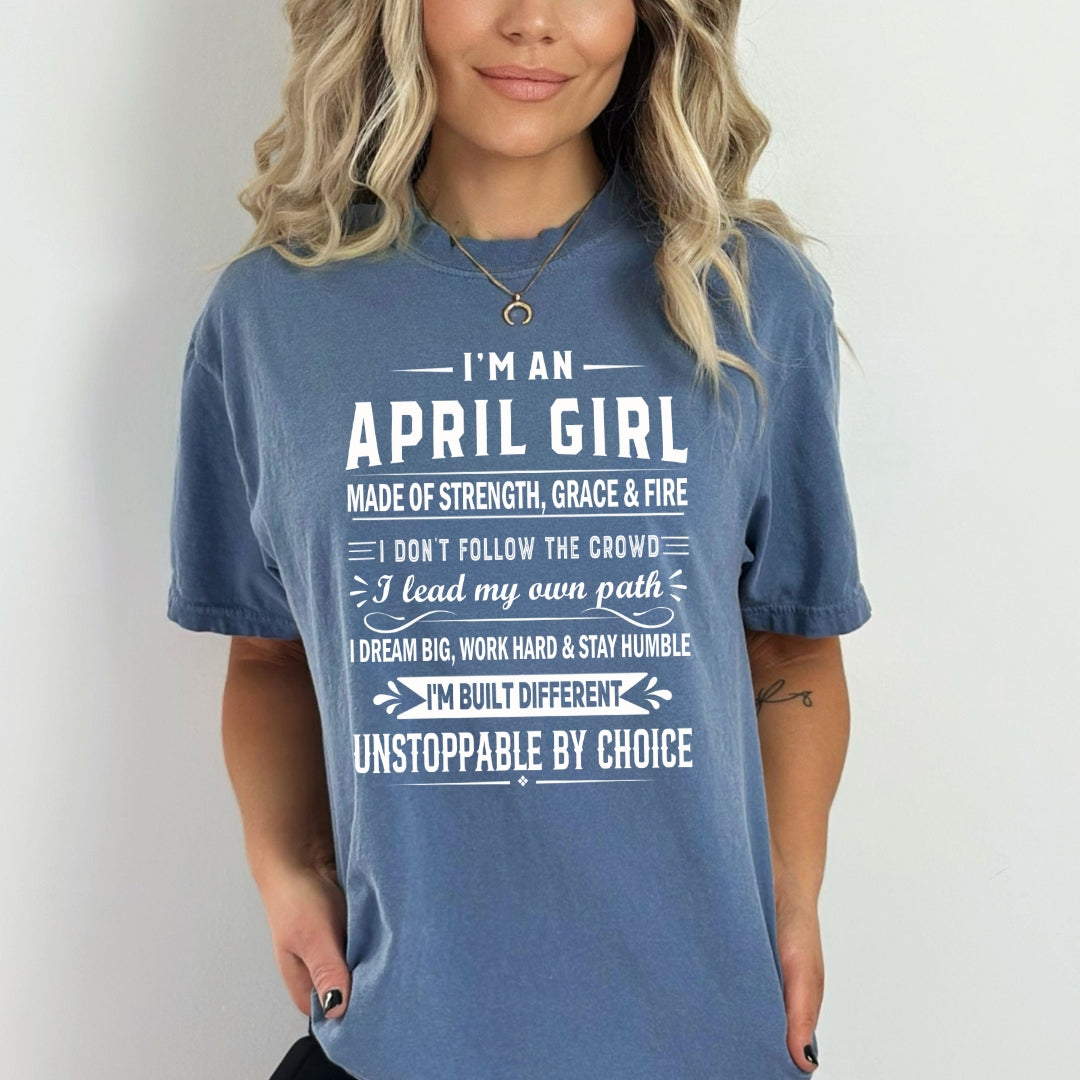 April Girl Unstoppable By Choice - Bella Canvas