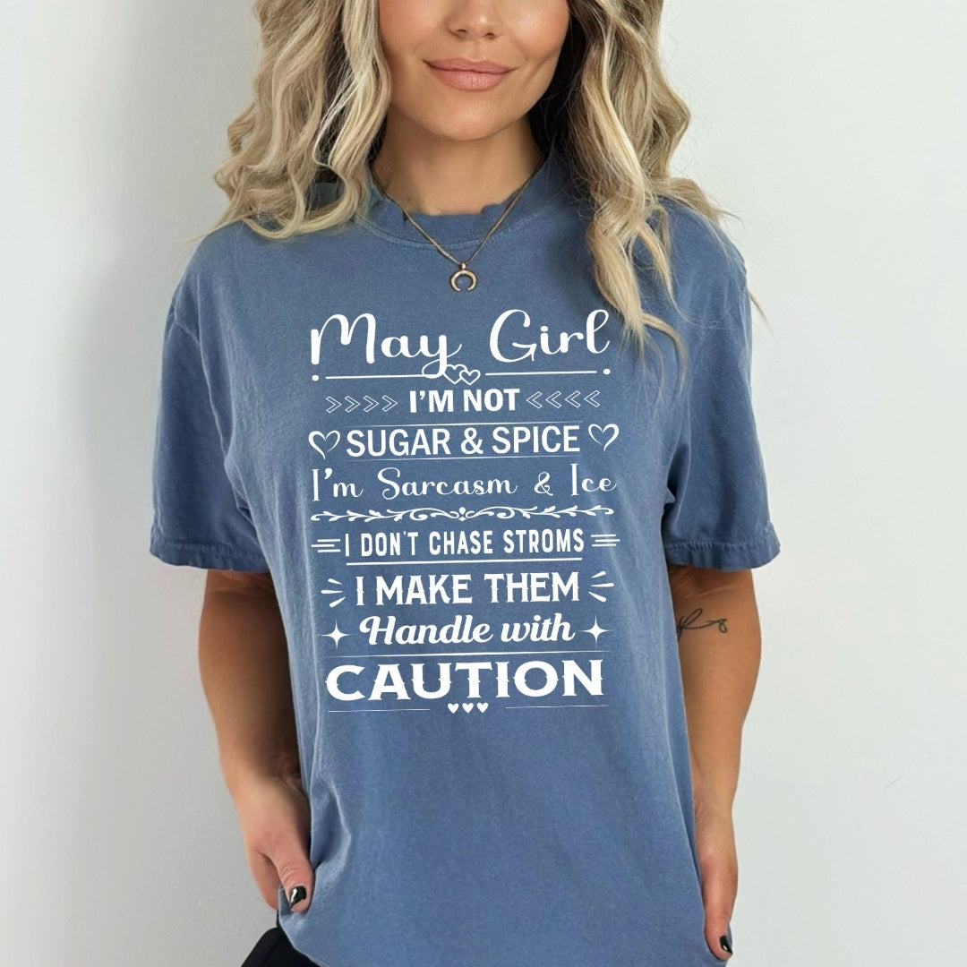 May Girl Handle With Caution - Bella Canvas