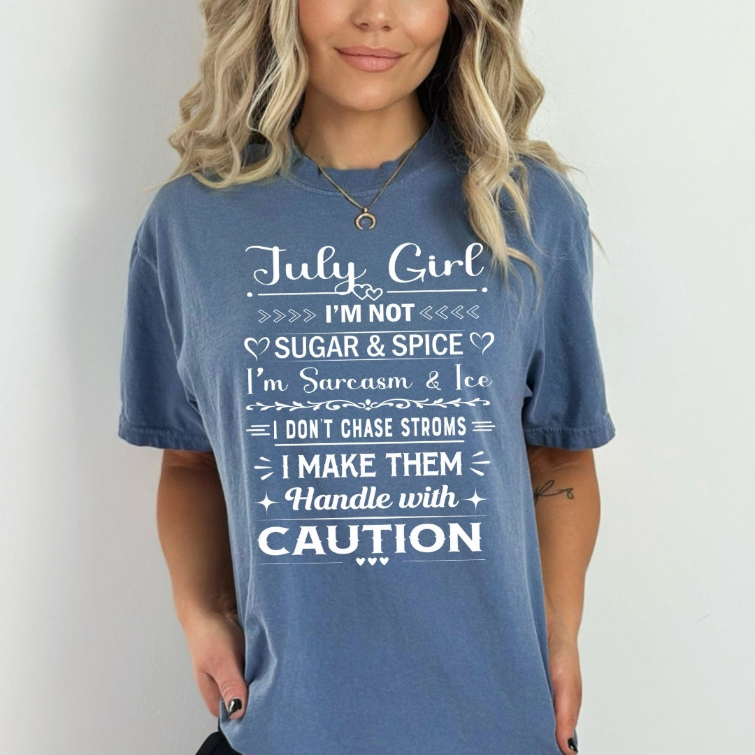 July Girl Handle With Caution - Bella Canvas