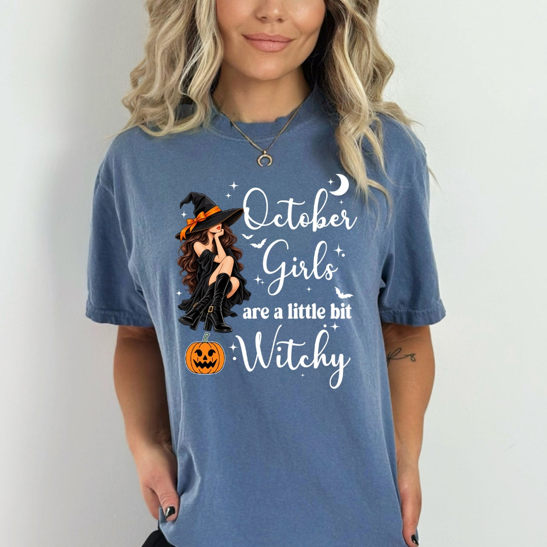 October Girls Are A Little Bit Witchy - Bella Canvas