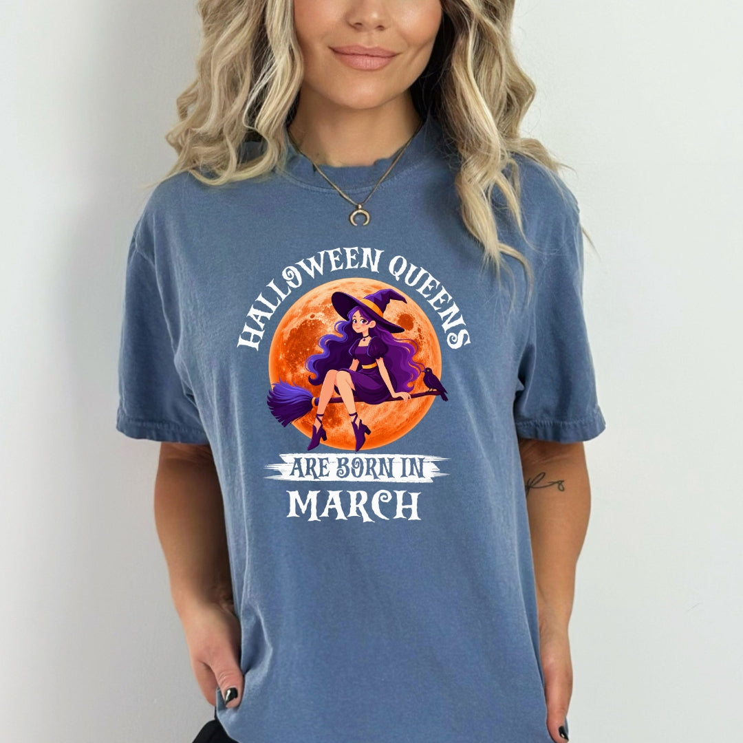 Halloween Queens Are Born In March - Bella Canvas