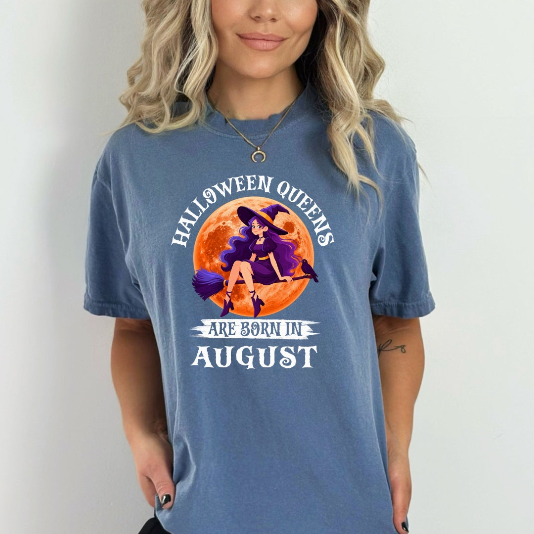 Halloween Queens Are Born In August - Bella Canvas