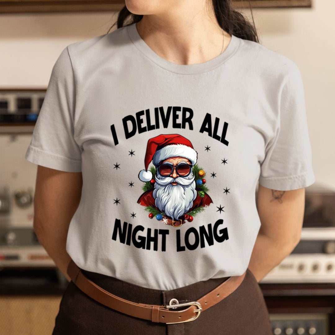 I Deliver All Night Long - Unisex T-Shirt