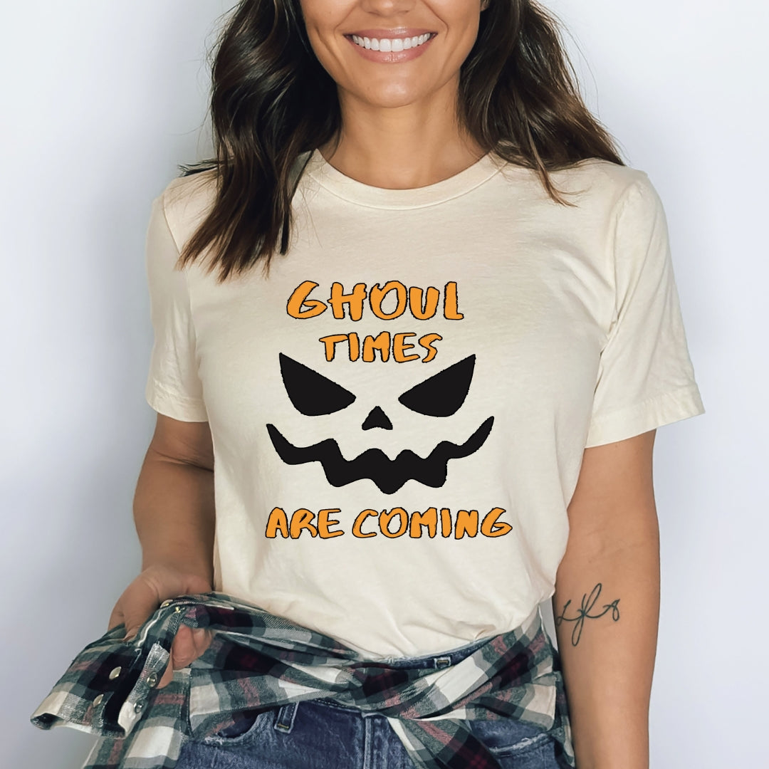 Ghoul Times Are Coming - Bella canvas