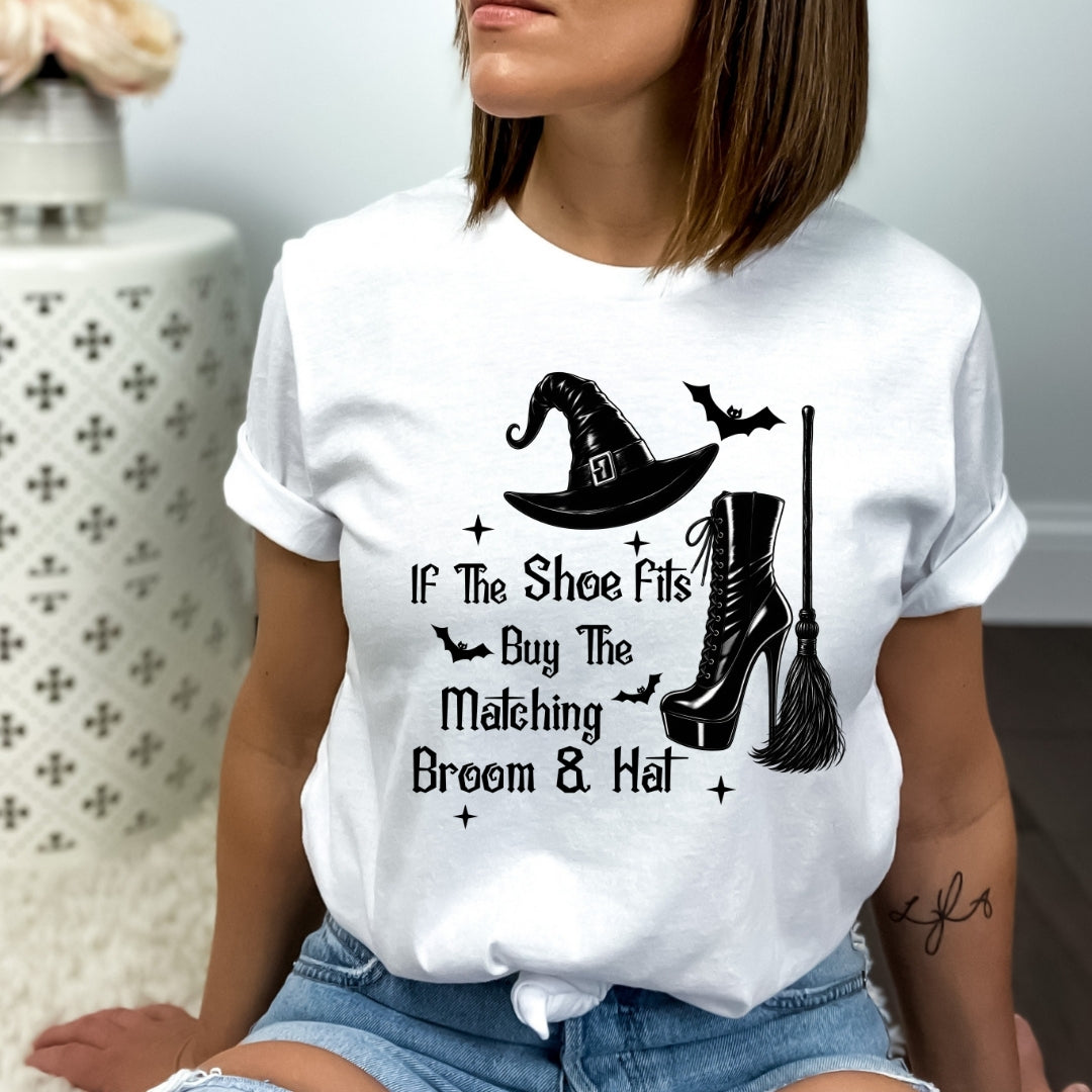 If The Shoe Fits - Bella canvas