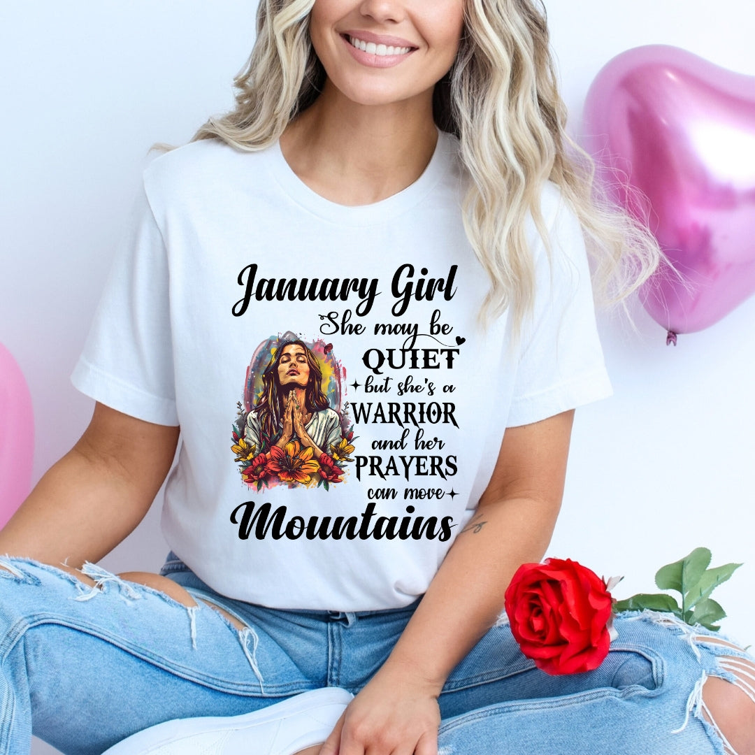 January Girl Prayers Can Move Mountains - Bella Canvas