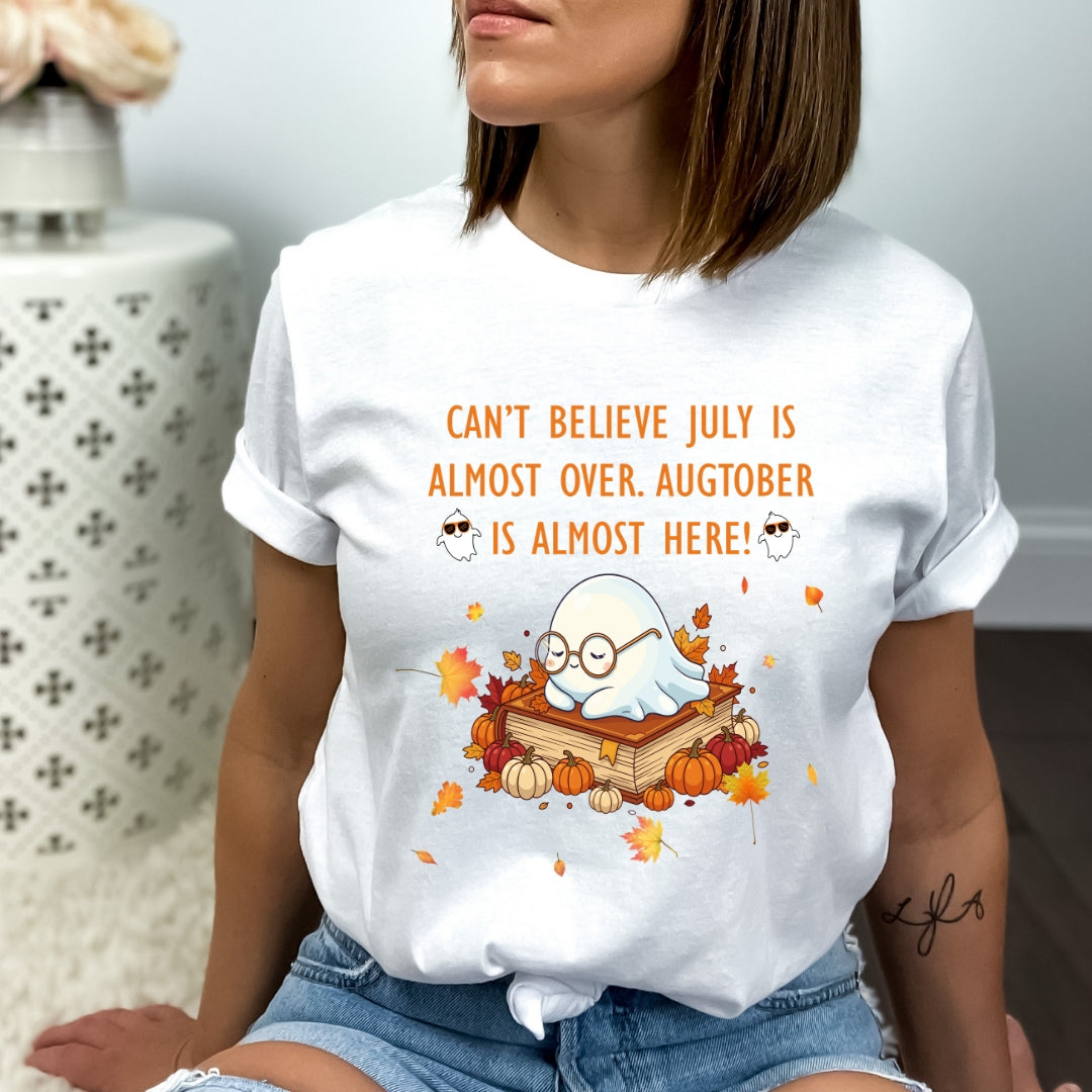 Can't Believe July - Bella canvas
