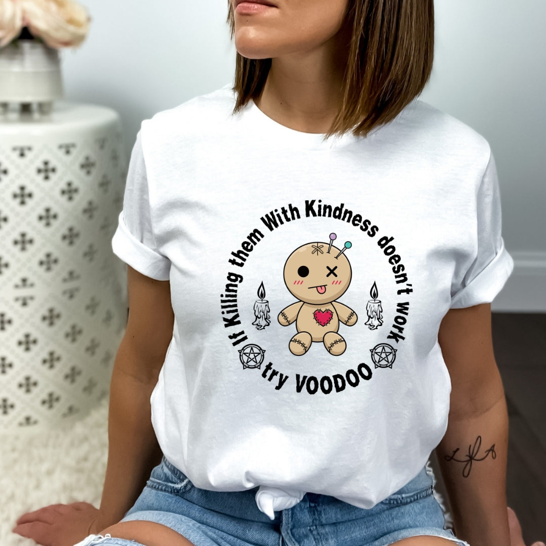 If Killing Them With Kindness Doesn't Work - Bella canvas