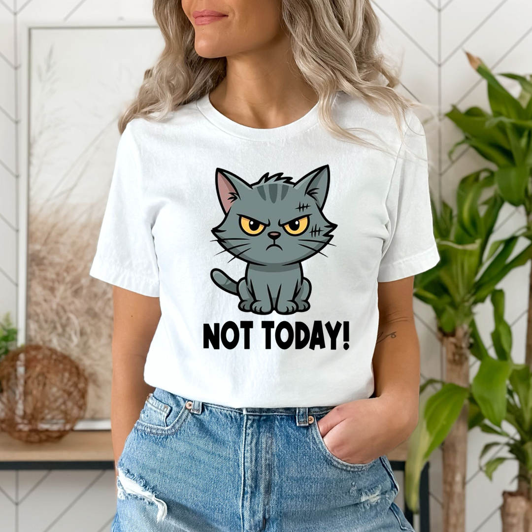 No Today - Unisex T-Shirt