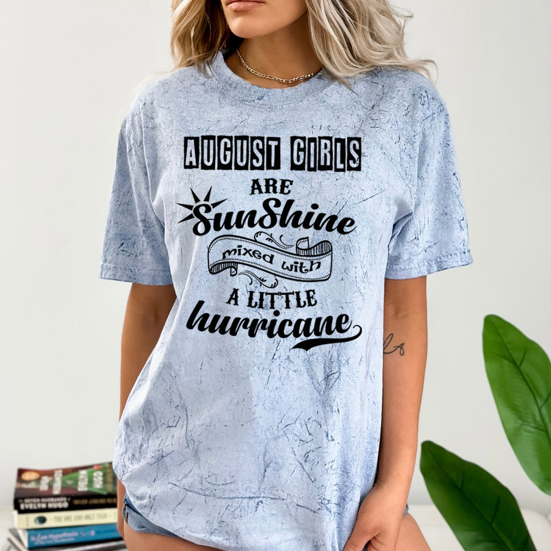 August Girls Are Sunshine - Unisex Tie-Dye Colorblast T-Shirt