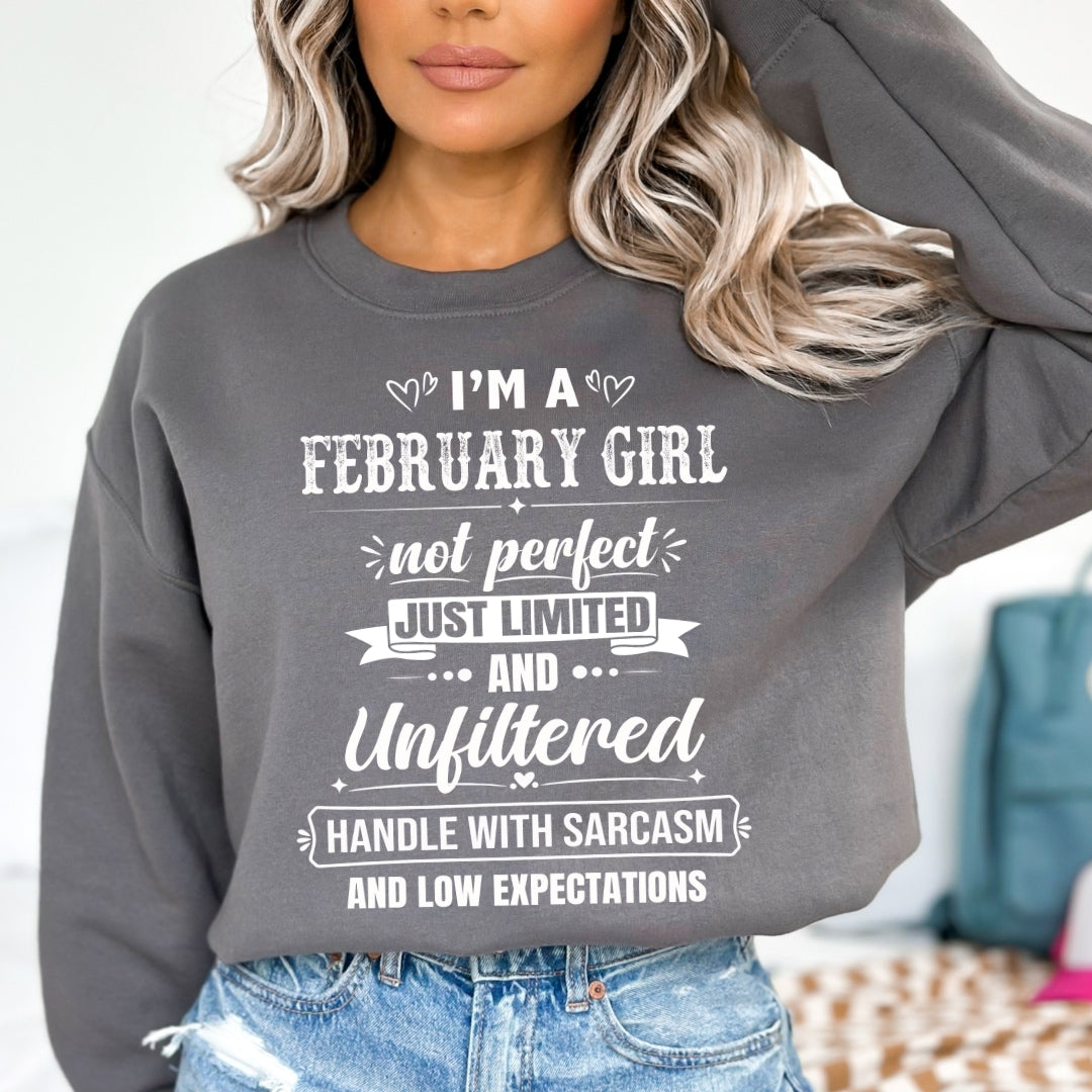 February Girl Not Perfect Just Limited - Sweatshirt & Hoodie - Cozy & Soft