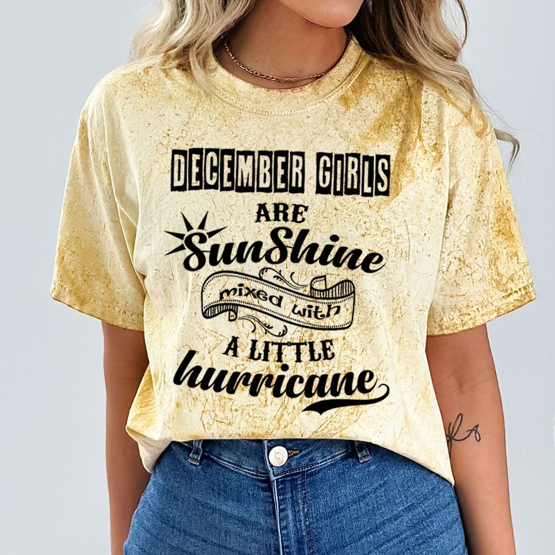 December Girls Are Sunshine - Unisex Tie-Dye Colorblast T-Shirt