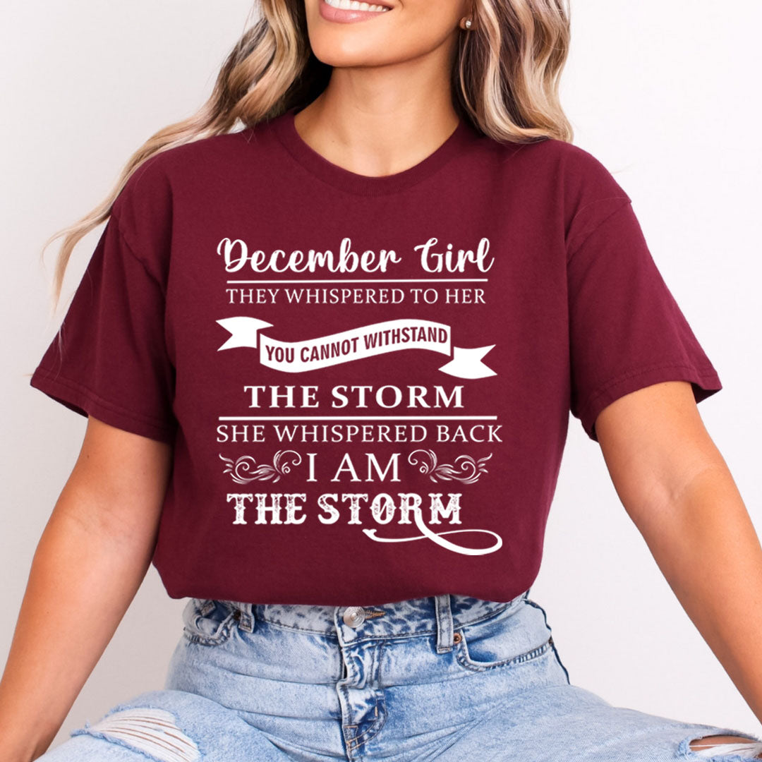 December Girl ( I Am The Storm)- Bella Canvas