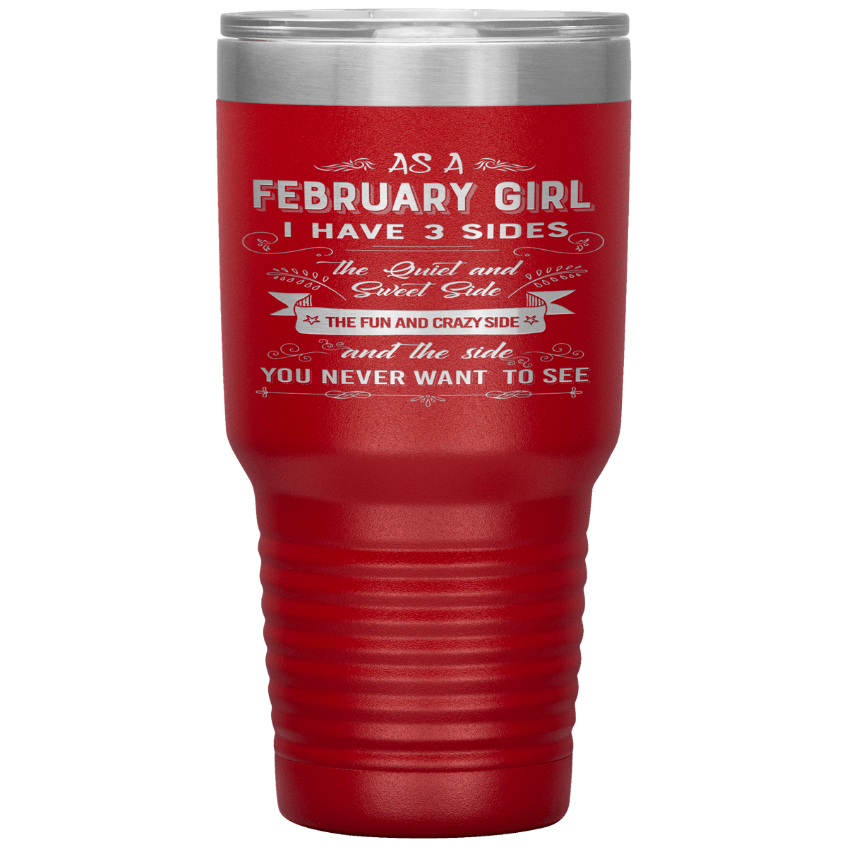 "February Girls 3 Sides"Tumbler.Buy For Family & Friends. Save Shipping.