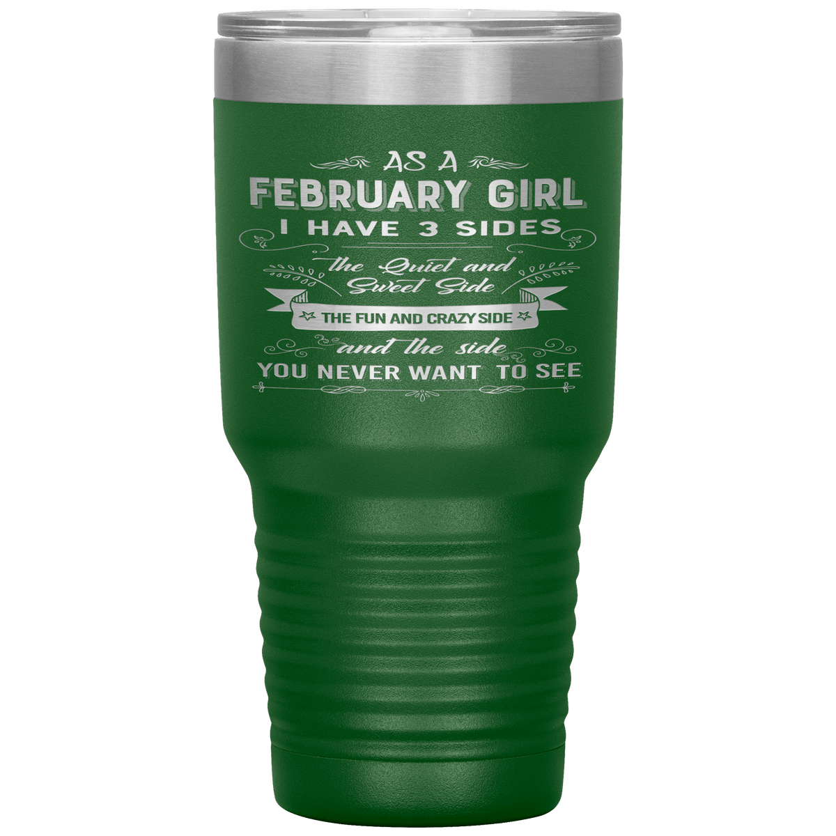 "February Girls 3 Sides"Tumbler.Buy For Family & Friends. Save Shipping.