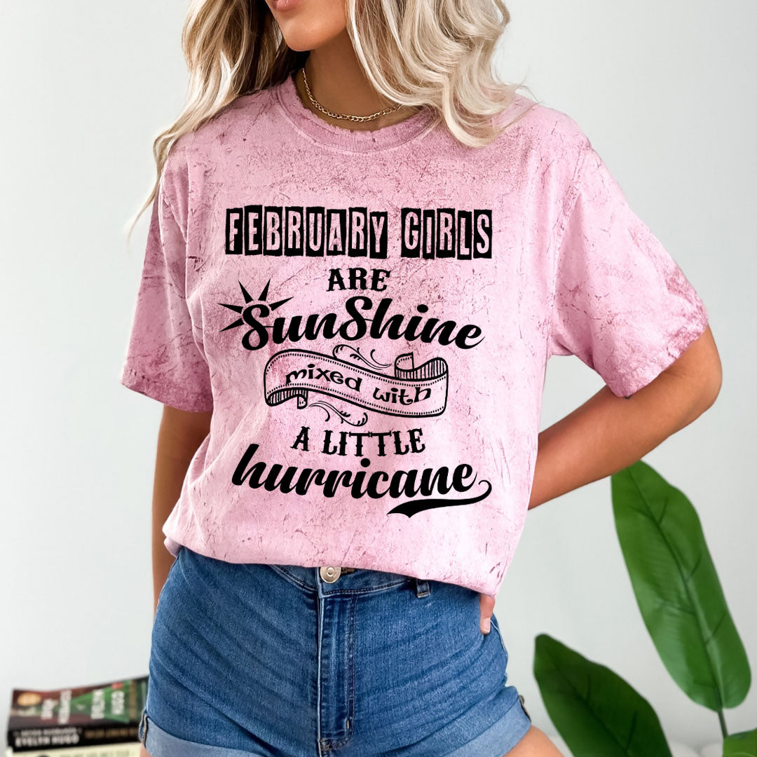 February Girls Are Sunshine - Unisex Tie-Dye Colorblast T-Shirt