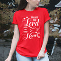 Trust The Lord With All Your Heart - Unisex T-Shirt