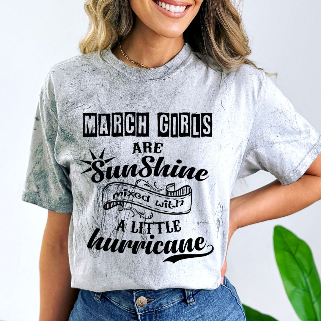 March Girls Are Sunshine - Unisex Tie-Dye Colorblast T-Shirt
