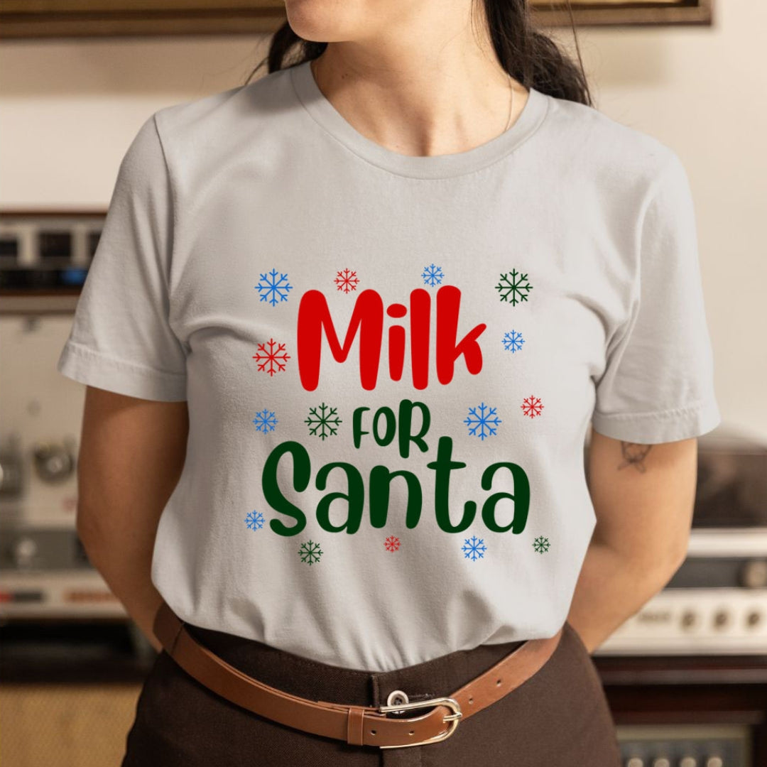 Milk For Santa - Unisex T-Shirt