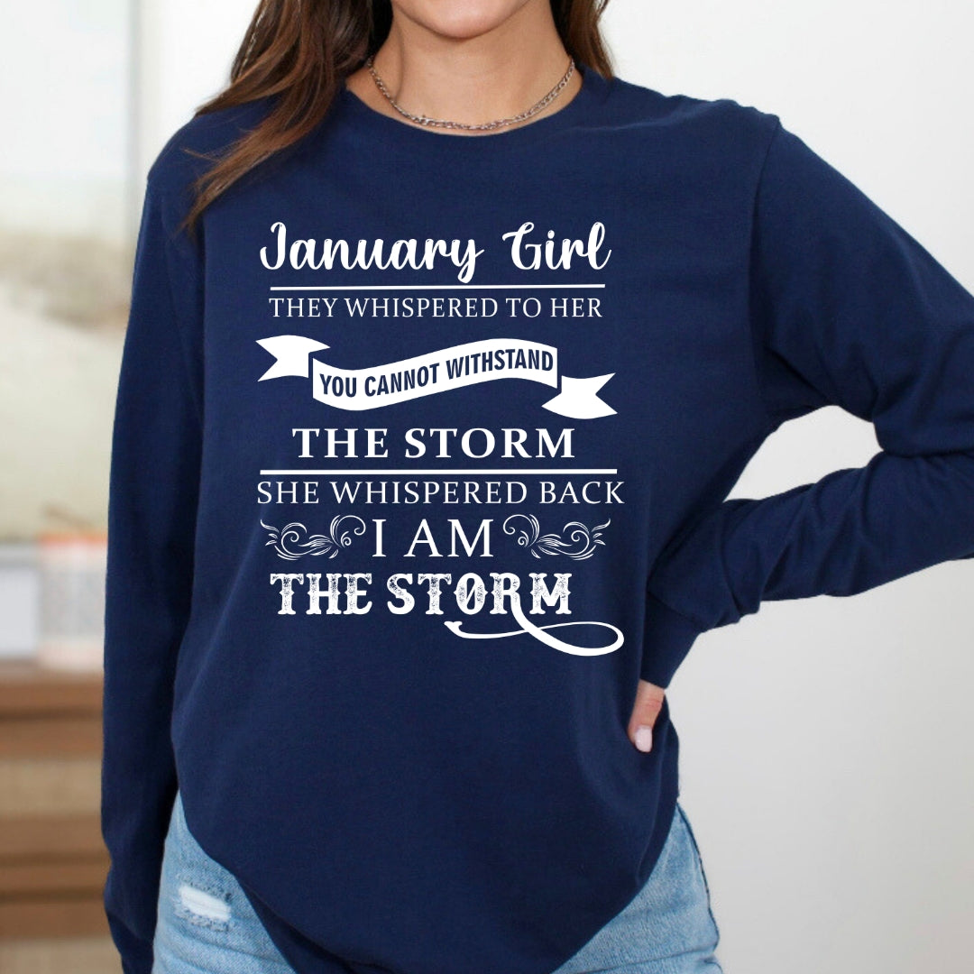January Girl (I Am The Storm) - Long-Sleeve Tee