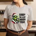 Sorry I'm A Bit Moody - Unisex T-Shirt