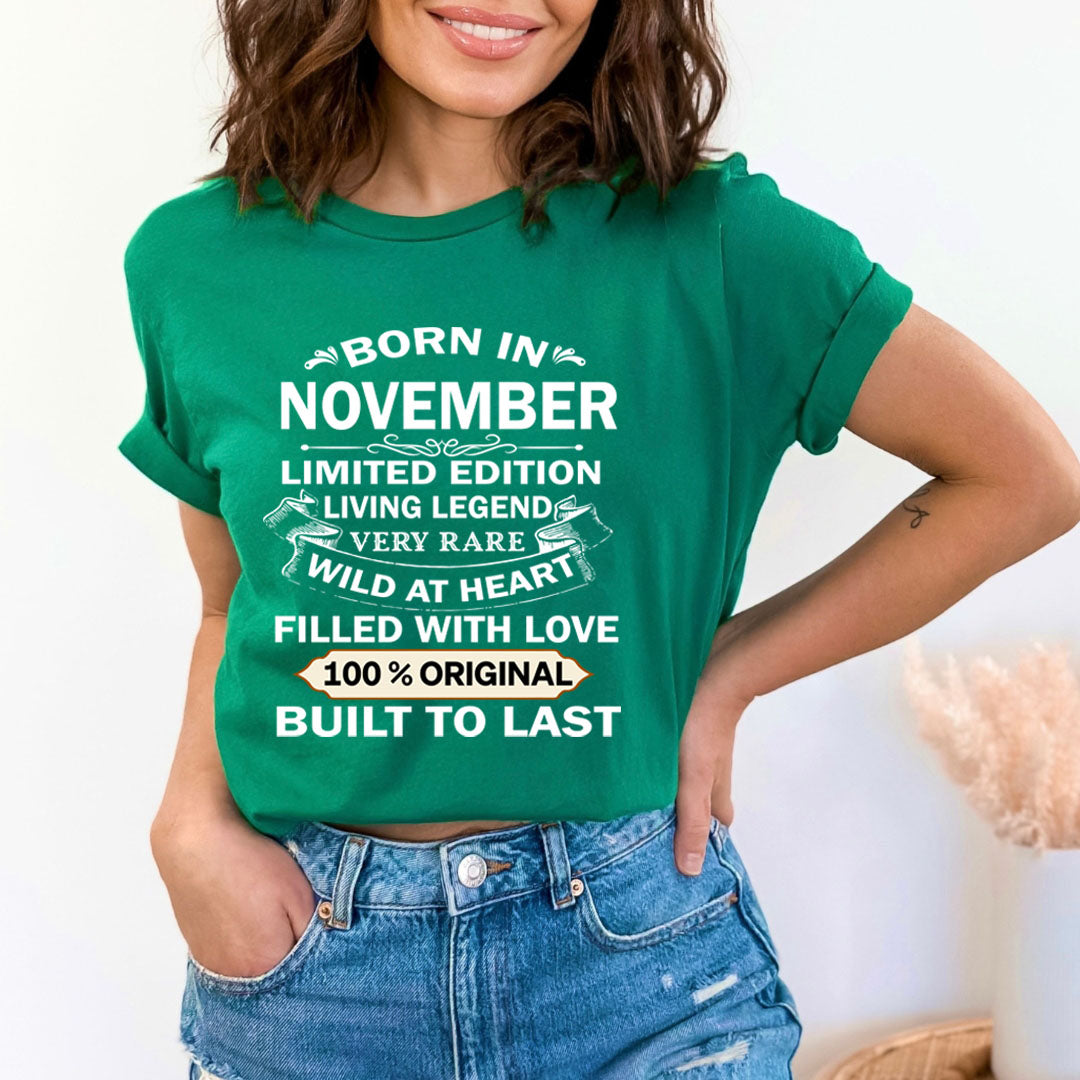 Born In November Limited Edition Living Legend - Bella Canvas