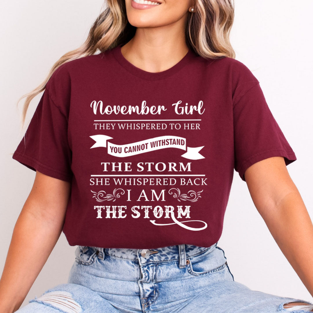 November Girl ( I Am The Storm)- Bella Canvas