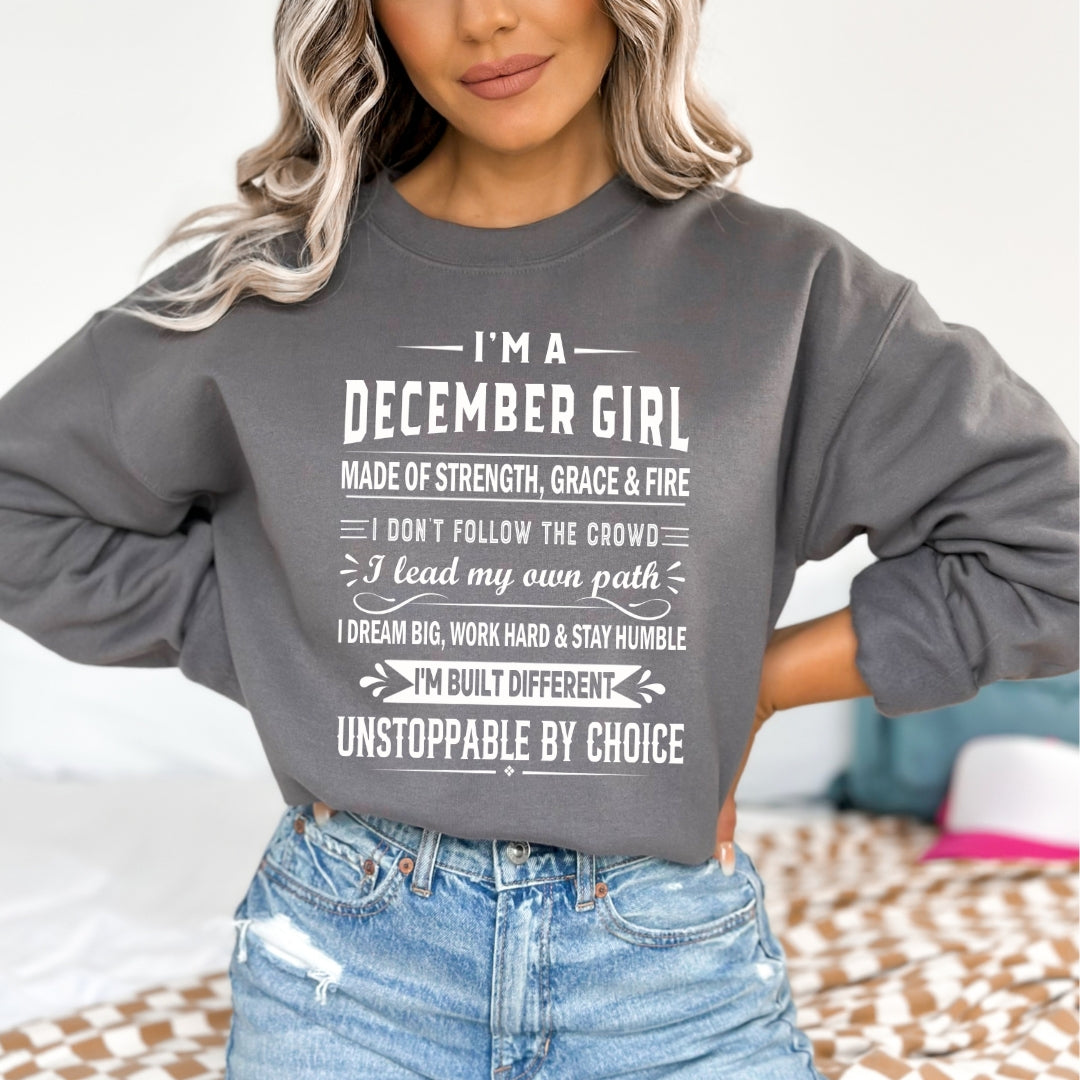 December Girl Unstoppable By Choice - Sweatshirt & Hoodie - Cozy & Soft