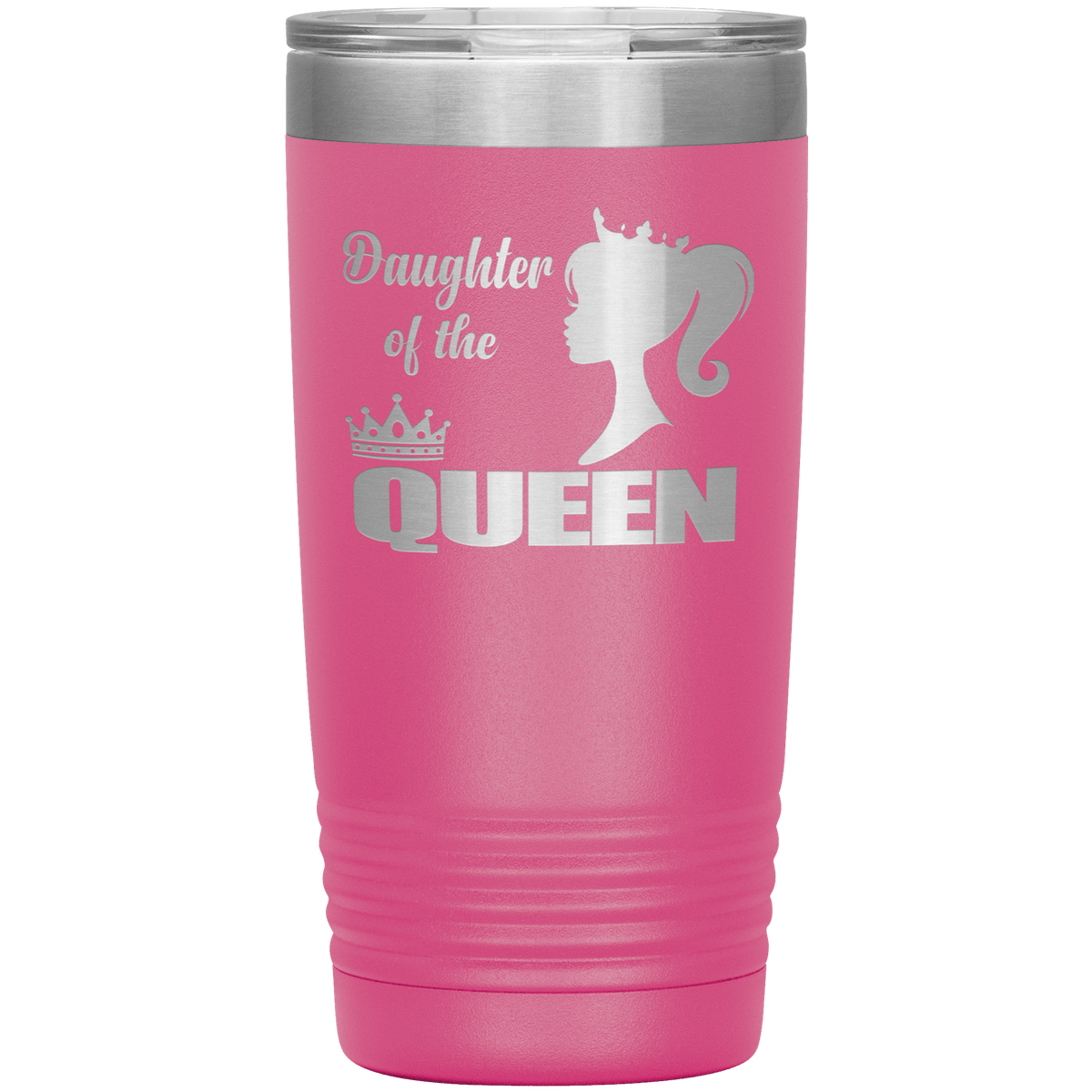 "DAUGHTER OF THE QUEEN" Tumbler. Buy For Family & Friends. Save Shipping.