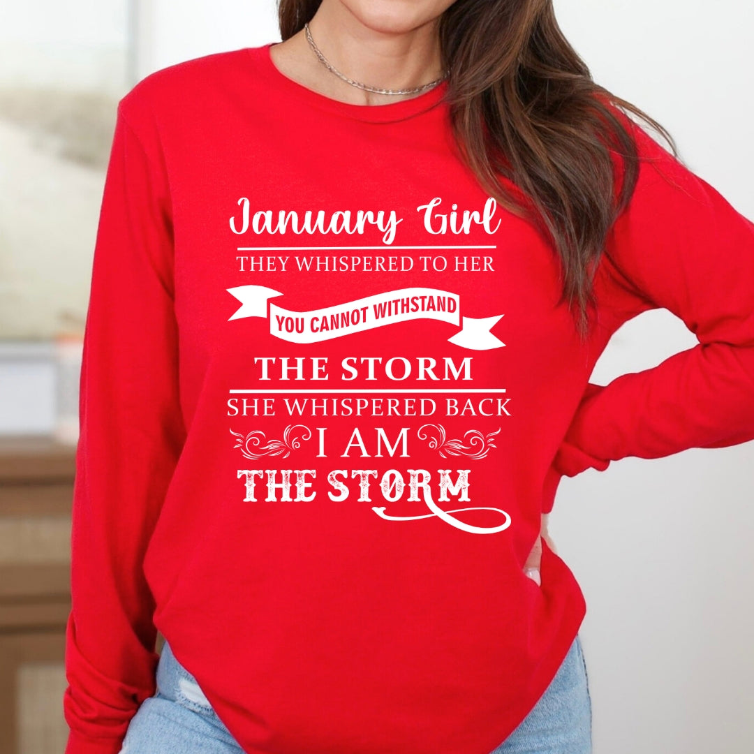 January Girl (I Am The Storm) - Long-Sleeve Tee