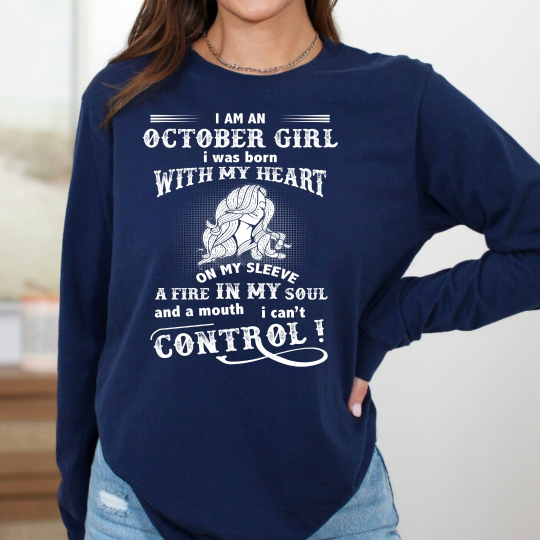 A Fire In My Soul (October Girl) - Long-Sleeve Tee