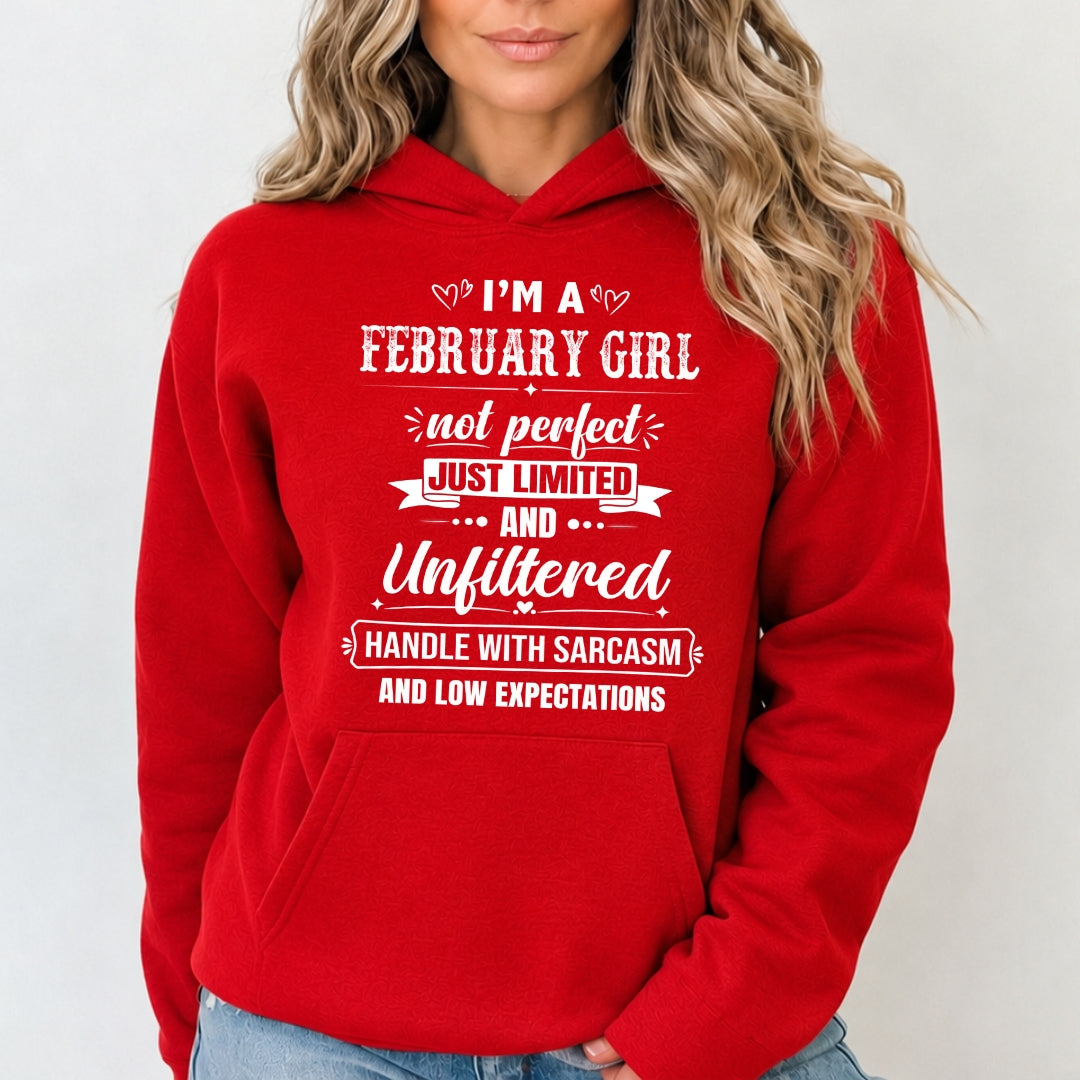 February Girl Not Perfect Just Limited - Sweatshirt & Hoodie - Cozy & Soft