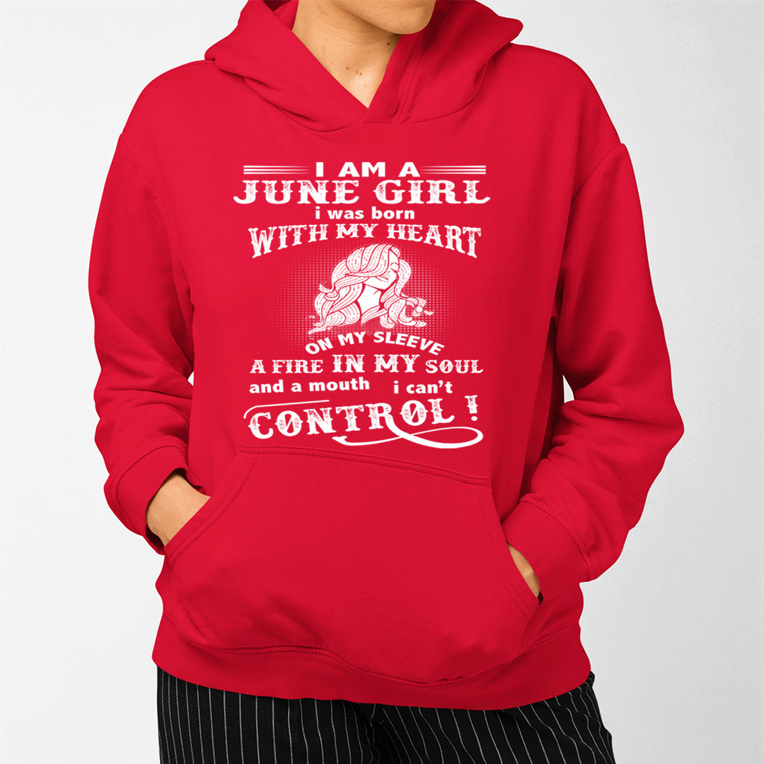 A Fire In My Soul (June Girl ) - Sweatshirt & Hoodie - Cozy & Soft