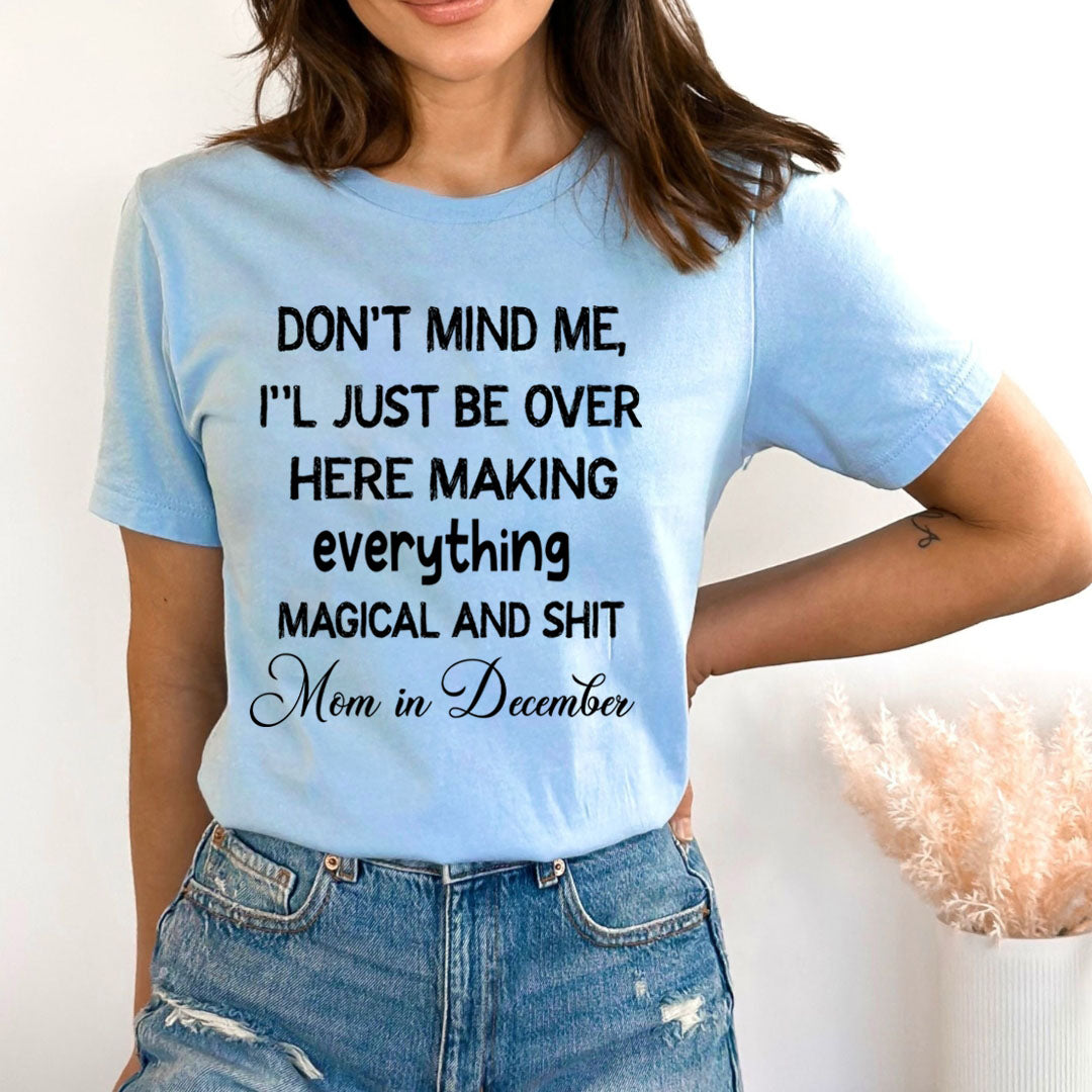 I'll Just Be Over - Bella canvas