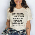 I'll Just Be Over - Bella canvas