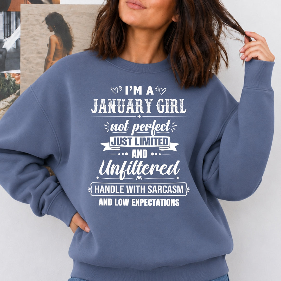 January Girl Not Perfect Just Limited - Sweatshirt & Hoodie - Cozy & Soft